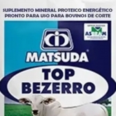 kit Sal Matsuda Top Bezerro e Suplemento Leiteiras Fós Leite